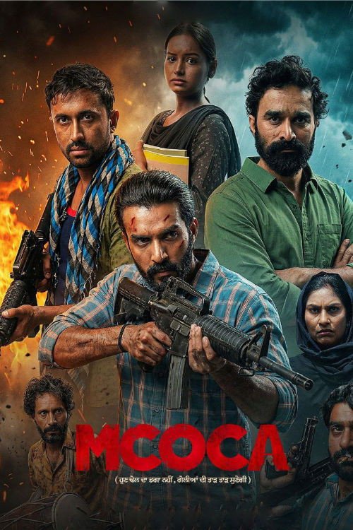 Download MCOCA | 2026 | Hindi + Punjabi | Dual Audio | WEB-DL | Full Movie 720p 1080p